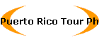 Puerto Rico Tour Photo Page