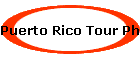 Puerto Rico Tour Photo Page